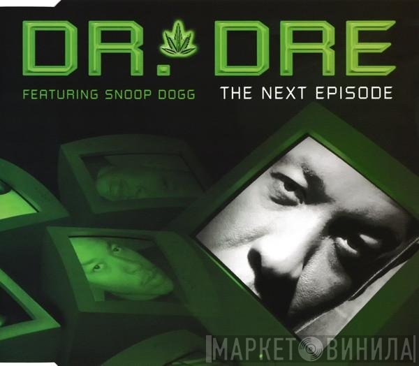 Dr. Dre Featuring Snoop Dogg  - The Next Episode