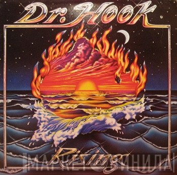 Dr. Hook  - Rising