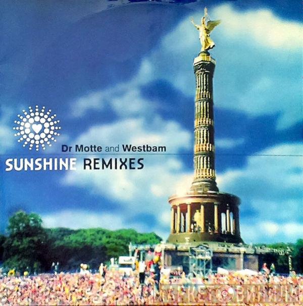 Dr. Motte & WestBam - Sunshine (Remixes)