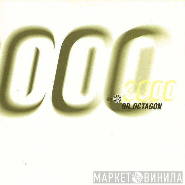 Dr. Octagon - 3000