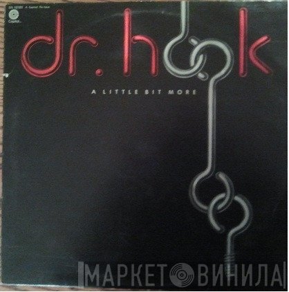 Dr. Hook - A Little Bit More