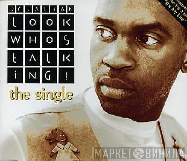 Dr. Alban - Look Whos Talking! (The Single)