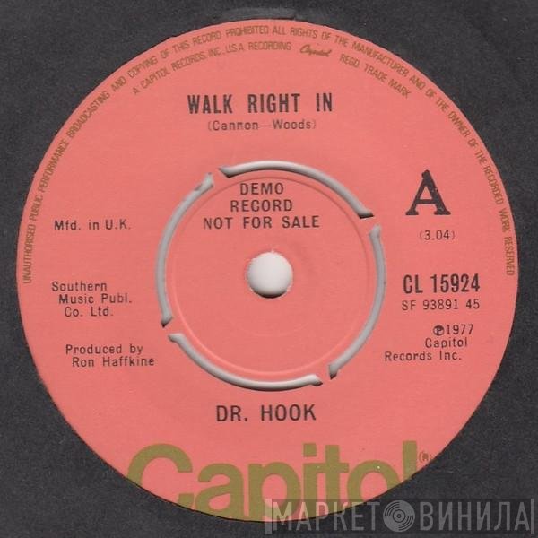 Dr. Hook  - Walk Right In