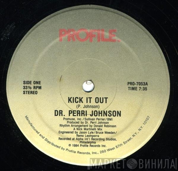 Dr. Perri Johnson  - Kick It Out