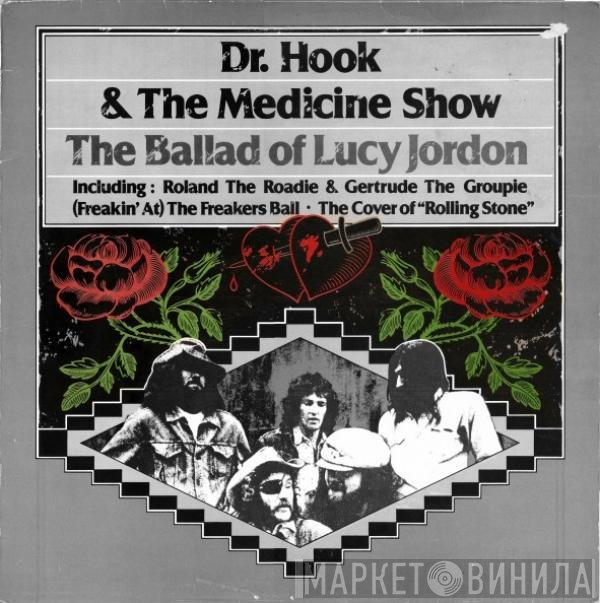 Dr. Hook &amp; The Medicine Show - The Ballad Of Lucy Jordon