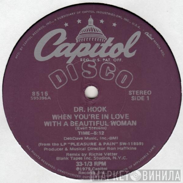 Dr. Hook - When You're In Love With A Beautiful Woman