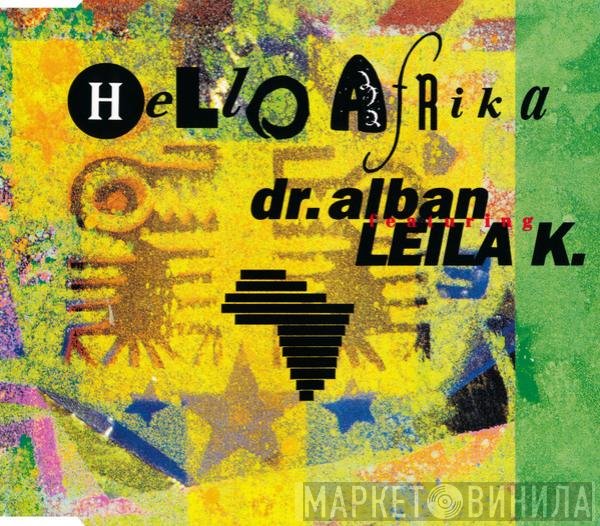 Dr. Alban Featuring Leila K  - Hello Afrika