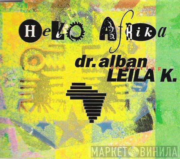 Dr. Alban Featuring Leila K  - Hello Afrika