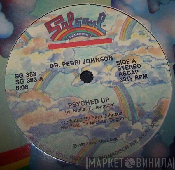 Dr. Perri Johnson  - Psyched Up
