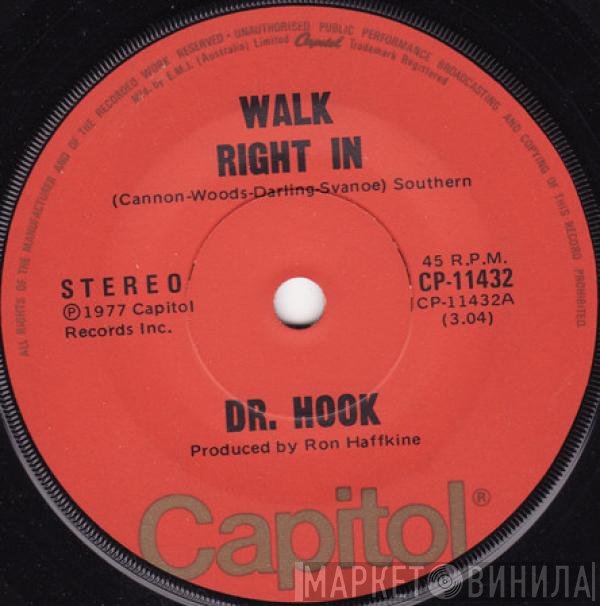 Dr. Hook  - Walk Right In