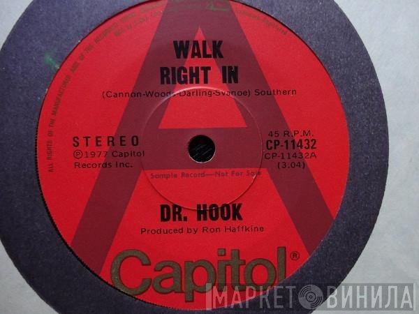 Dr. Hook  - Walk Right In