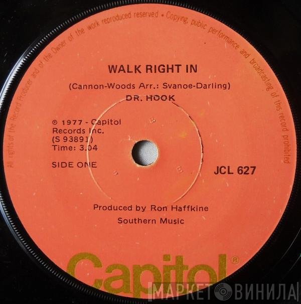 Dr. Hook  - Walk Right In