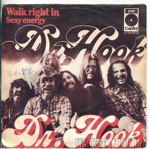 Dr. Hook  - Walk Right In