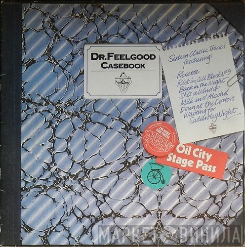 Dr. Feelgood  - Casebook