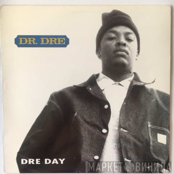Dr. Dre  - Dre Day