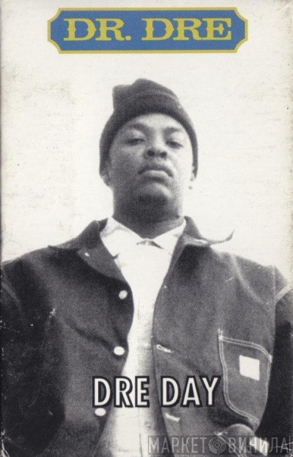 Dr. Dre  - Dre Day