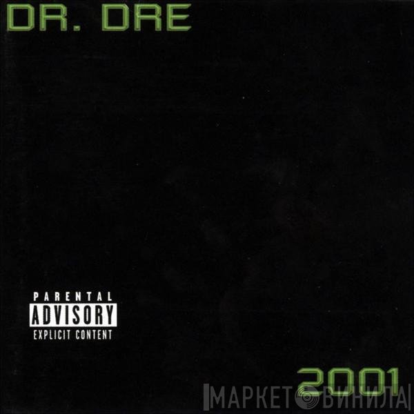Dr. Dre  - 2001