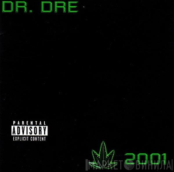 Dr. Dre  - 2001