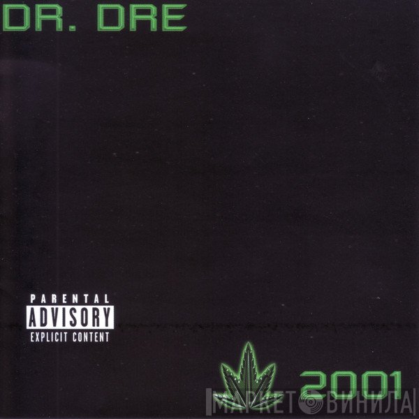 Dr. Dre  - 2001