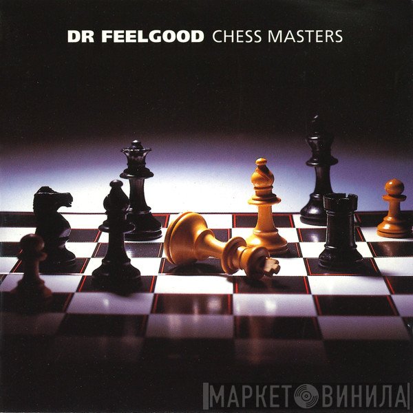 Dr. Feelgood  - Chess Masters