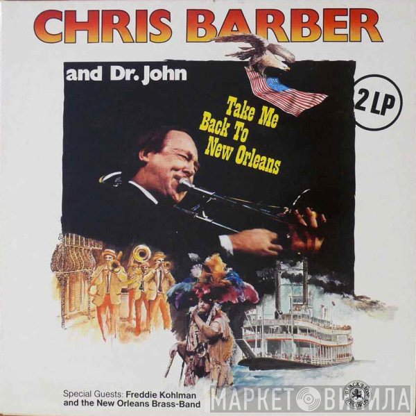 Dr. John, Chris Barber - Take Me Back To New Orleans