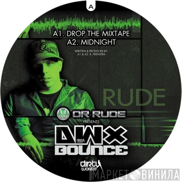 Dr. Rude   - Drop The Mixtape