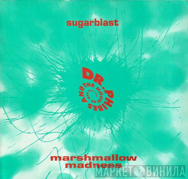 Dr. Phibes &amp; The House Of Wax Equations - Sugarblast EP