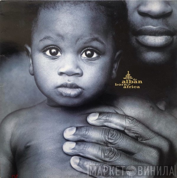 Dr. Alban  - Born In Africa