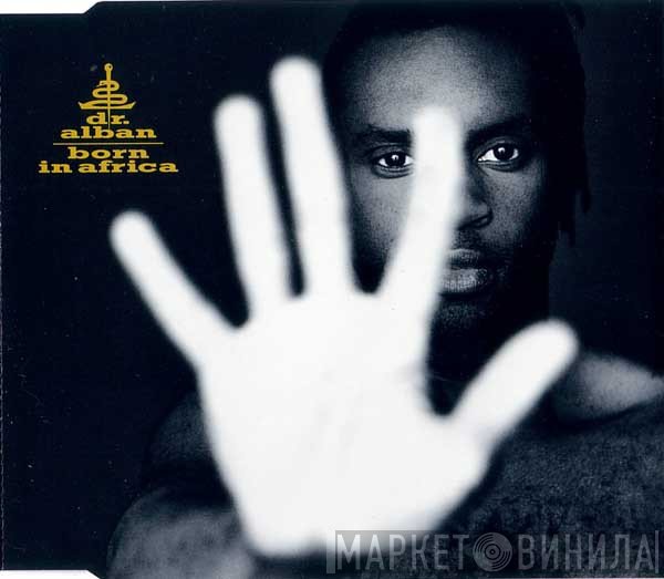 Dr. Alban  - Born In Africa