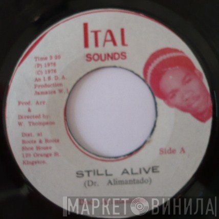 Dr. Alimantado  - Still Alive