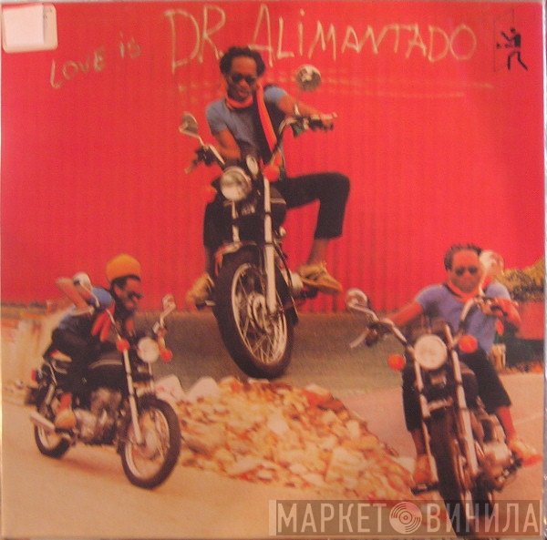Dr. Alimantado - Love Is