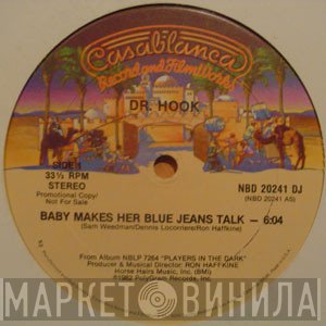 Dr. Hook - Baby Makes Her Blue Jeans Talk