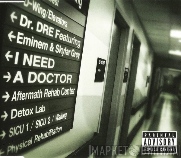 Dr. Dre, Eminem, Skylar Grey - I Need A Doctor