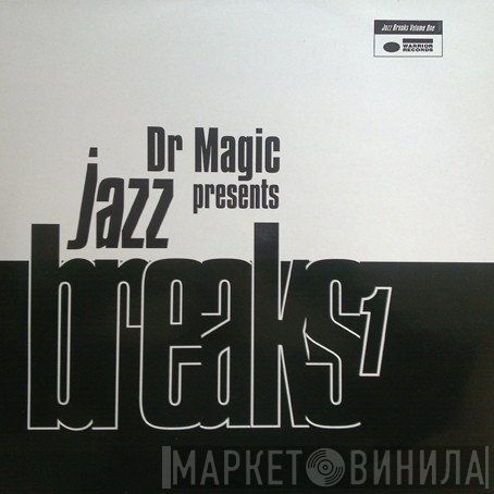 Dr. Magic - Jazz Breaks Volume 1