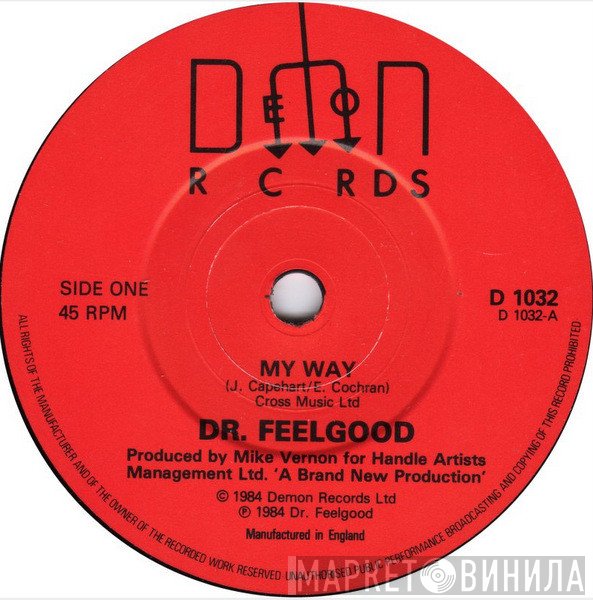 Dr. Feelgood  - My Way