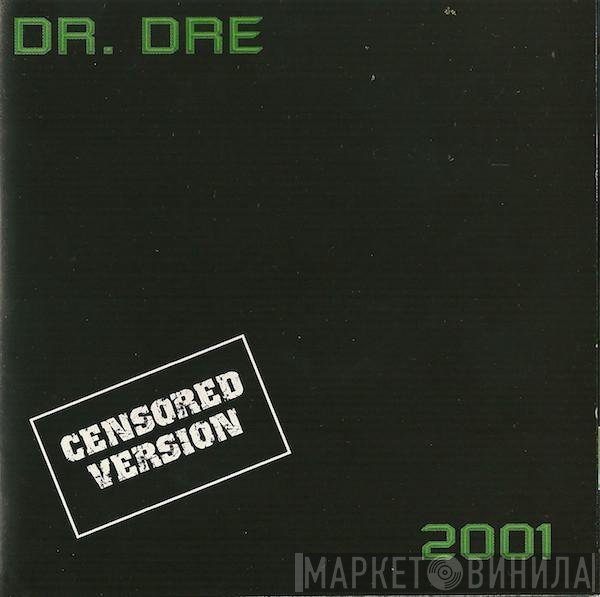 Dr. Dre  - 2001 (Censored Version)