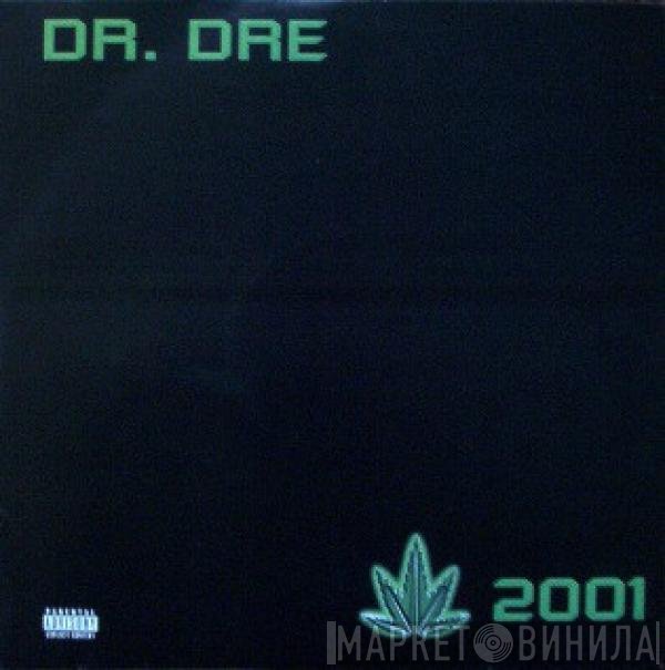 Dr. Dre  - 2001
