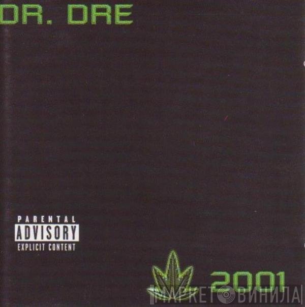 Dr. Dre  - 2001