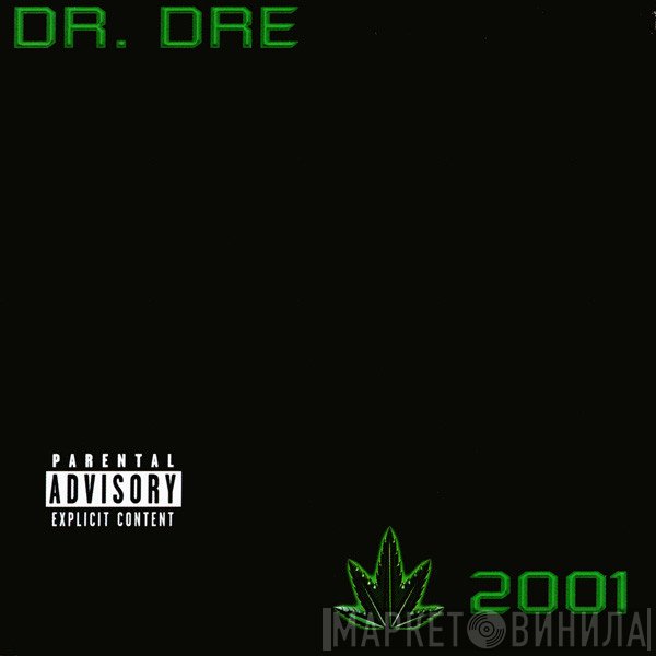 Dr. Dre  - 2001