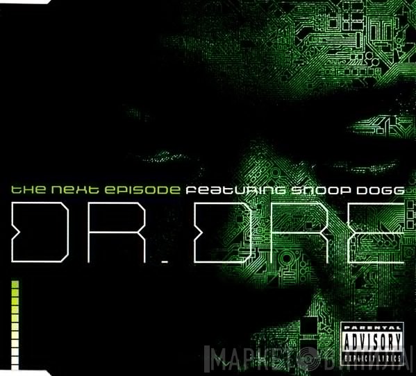 Dr. Dre Featuring Snoop Dogg  - The Next Episode