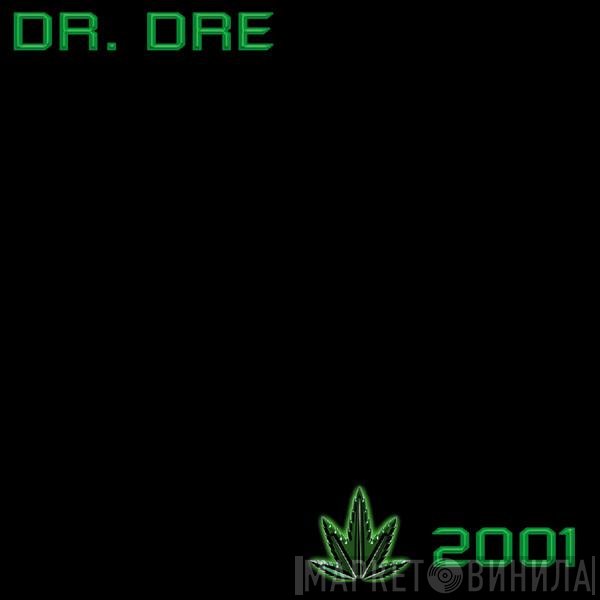 Dr. Dre  - 2001