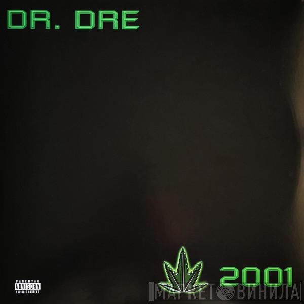 Dr. Dre  - 2001