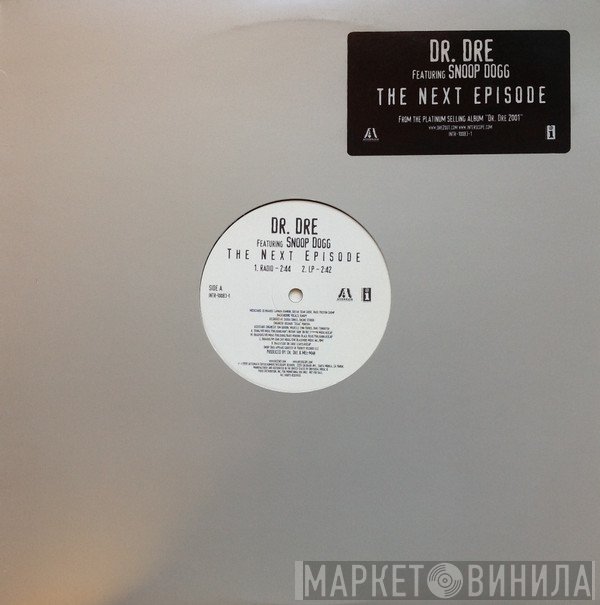 Dr. Dre Featuring Snoop Dogg  - The Next Episode