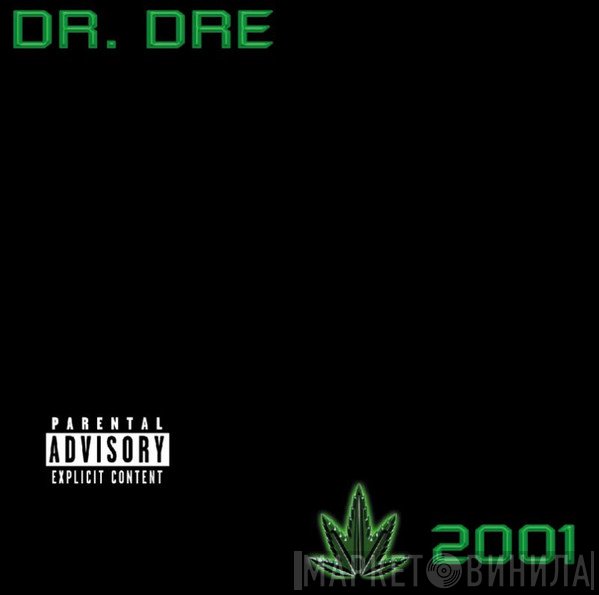 Dr. Dre  - 2001