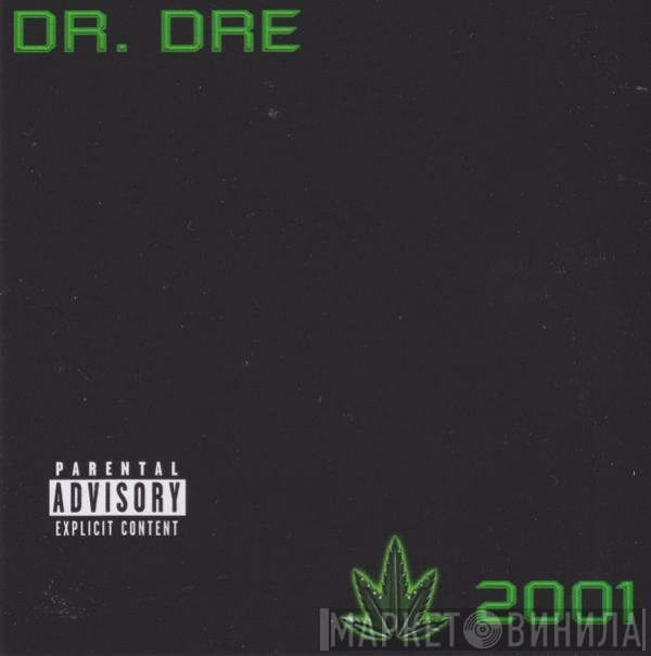 Dr. Dre  - 2001