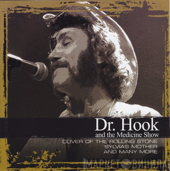 Dr. Hook & The Medicine Show  - Collections