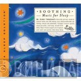 Dr. Jeffrey Thompson  - Soothing Music For Sleep
