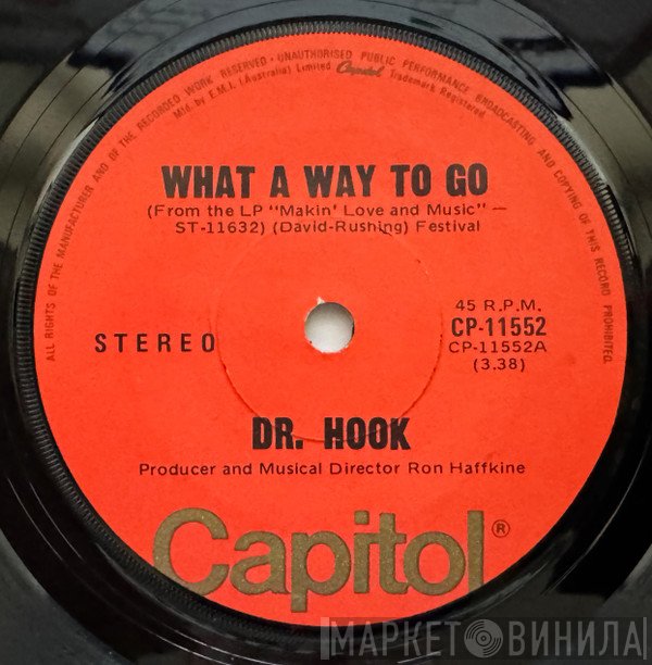 Dr. Hook  - What A Way To Go