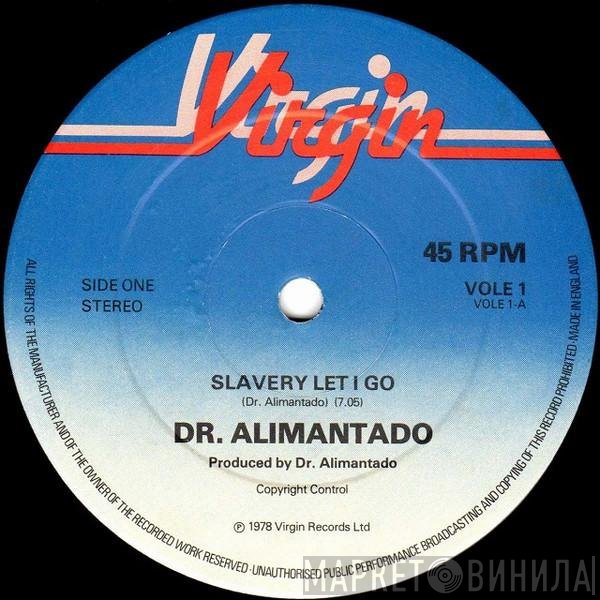 Dr. Alimantado - Slavery Let I Go