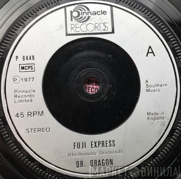 Dr. Dragon & The Oriental Express - Fuji Express